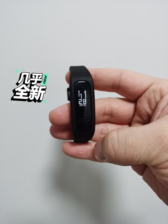 华为手环4E，家里人买的，不喜欢，没带过，...